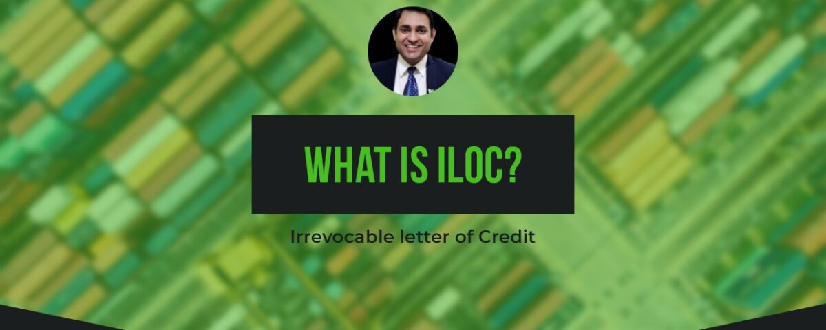 Irrevocable Letter of Credit (ILOC)