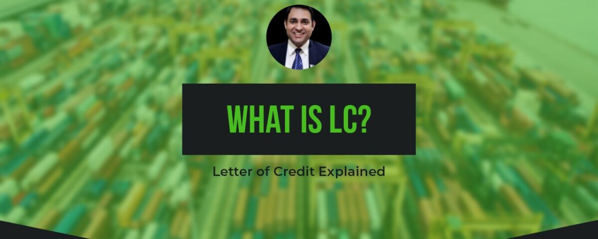 What is a Letter of Credit?