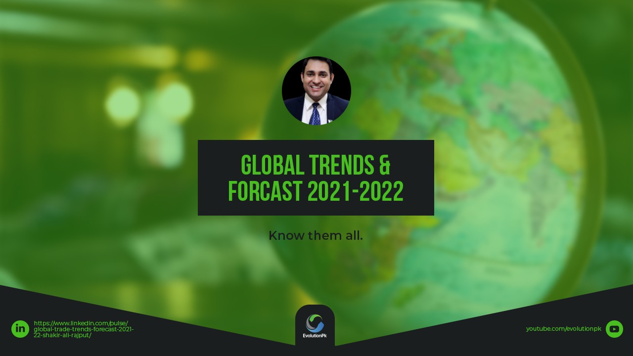 Global trade trends and forecast 2021-22