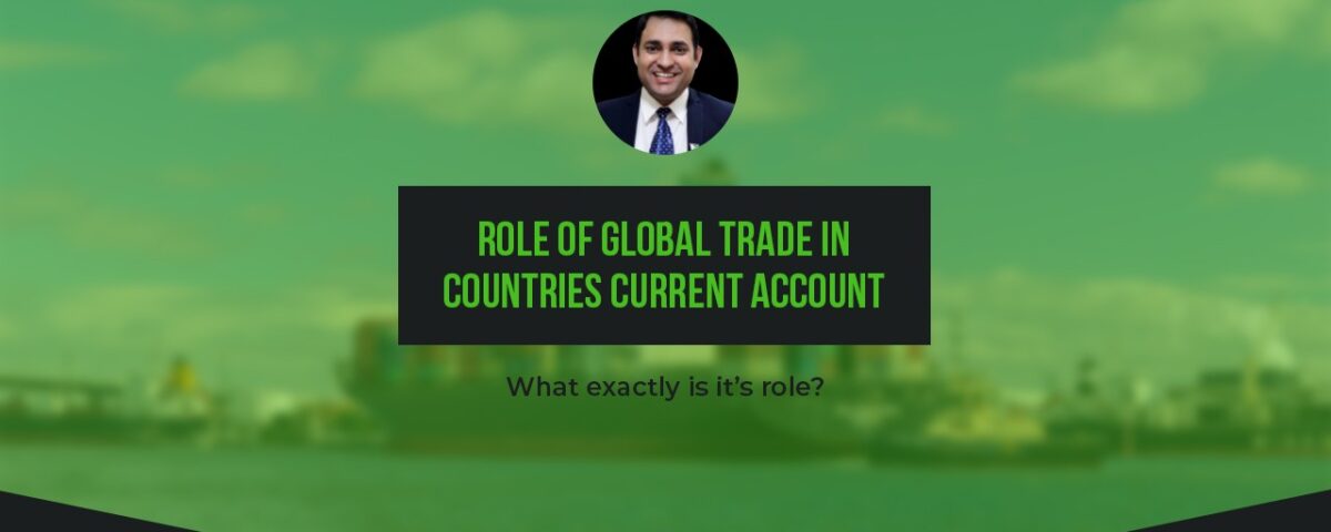 The Role of Global Trade in Countries Current Account