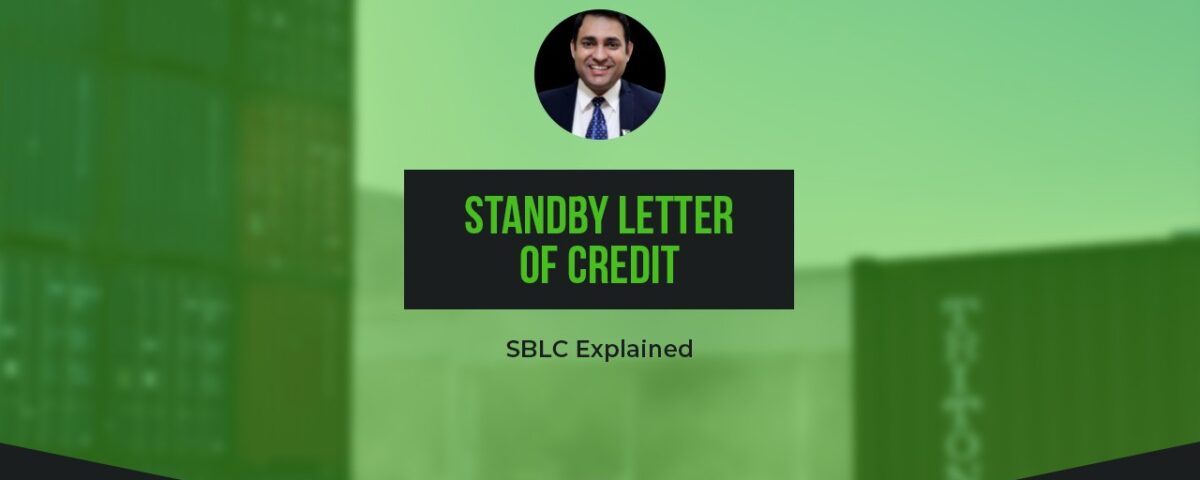 What is a Standby Letter of Credit (SBLC)?